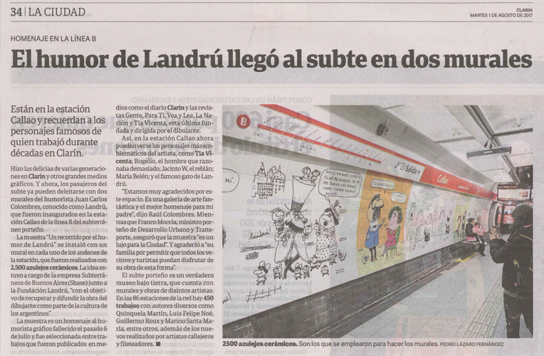 El humor de Landrú llegó al subte en dos murales - nota publicada en el diario Clarín - edición impresa -agosto 2017