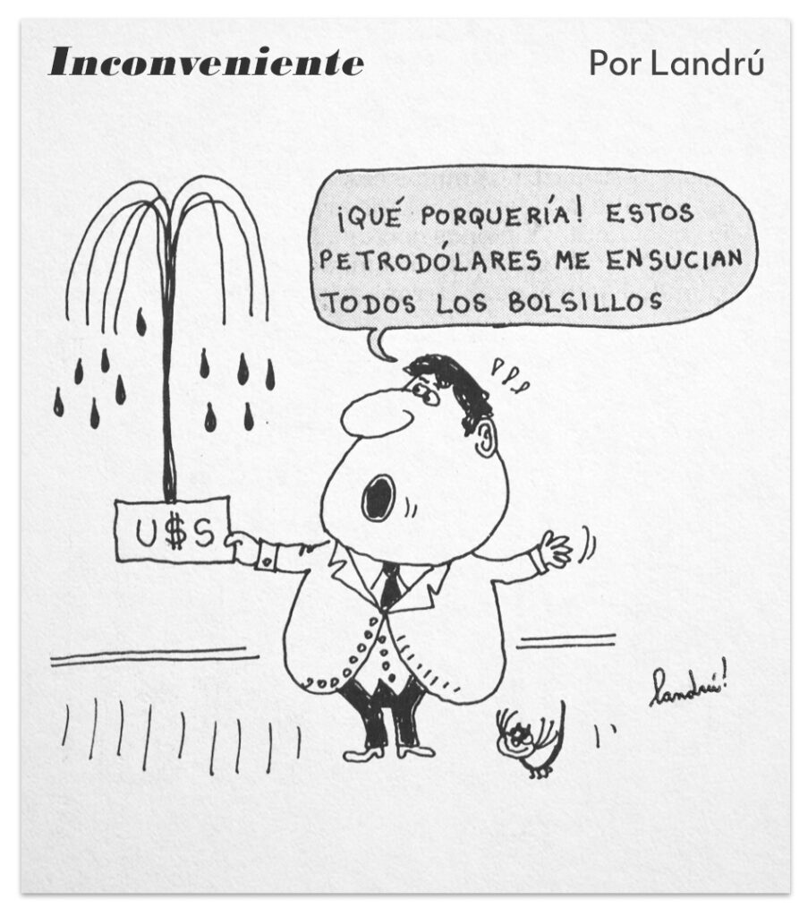 Los petrodólares como problema incómodo. Landrú. Tía Vicenta, 1979.